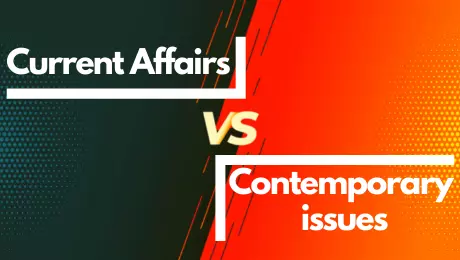current affairs vs contemporary issues